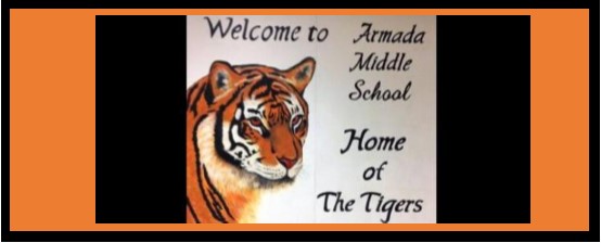Welcome to Armada Middle School - Home of the Tigers